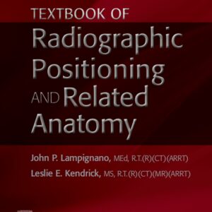 Textbook of Radiographic Positioning and Related Anatomy 11th Edition