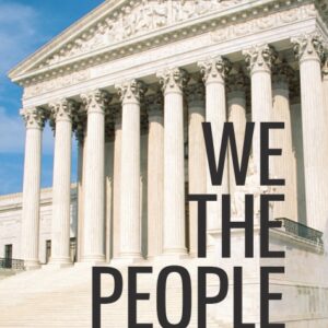 We The People An Introduction to American Government  2025 Release