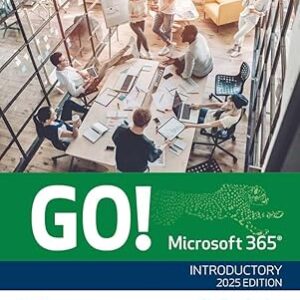 GO! Microsoft 365 Introductory 2025