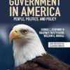 Government in America People, Politics, and Policy 2024 Presidential Election Edition 19th Edition