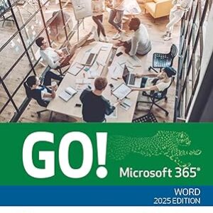 GO! Microsoft 365 Word 2025