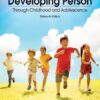 The Developing Person Through Childhood and Adolescence 13th Edition