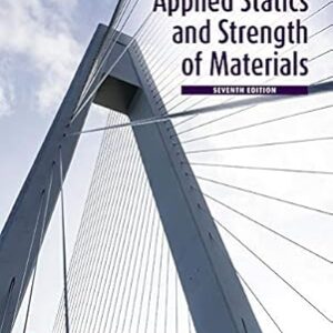 Applied Statics and Strength of Materials 7th Edition