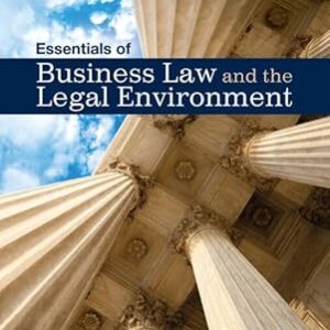 Essentials of Business Law and the Legal Environment 14th Edition
