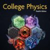 College Physics 12th Edition