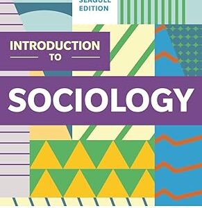 Introduction to Sociology 13th Seagull Edition
