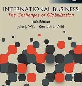 International Business The Challenges of Globalization Global Edition 10th Edition