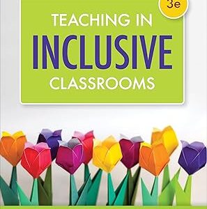 Teaching in Inclusive Classrooms Third Edition