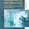 Handbook of Informatics for Nurses & Healthcare Professionals 7th Edition