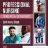 Professional Nursing Concepts & Challenges 10th Edition