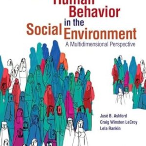 Human Behavior in the Social Environment A Multidimensional Perspective 7th by Jose Ashford