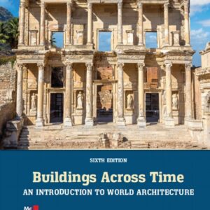 Buildings Across Time An Introduction to World Architecture 6th Edition
