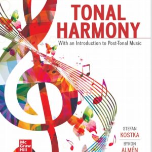 Tonal Harmony with an Introduction to Post-Tonal Music 9th Edition