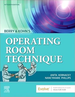 Berry & Kohn's Operating Room Technique 15th Edition