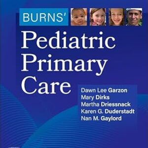 Burns' Pediatric Primary Care 8th Edition