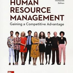 Human Resource Management: Gaining a Competitive Advantage ISE 13th Edition