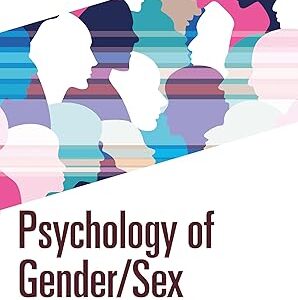 Psychology of Gender/Sex 7th Edition