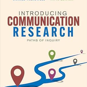 Introducing Communication Research Paths of Inquiry Fifth Edition