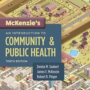 McKenzie's An Introduction to Community & Public Health 10th Edition