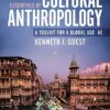 Essentials of Cultural Anthropology A Toolkit for a Global Age 4th Edition