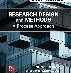 Research Design and Methods A Process Approach 2025 Release
