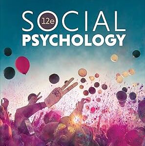 Social Psychology 12th Edition by Saul Kassin