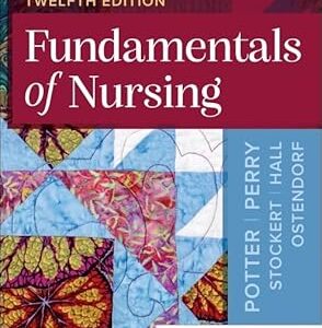 Fundamentals of Nursing 12th Edition