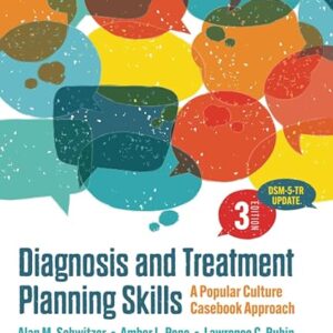 Diagnosis and Treatment Planning Skills A Popular Culture Casebook Approach 3rd Edition
