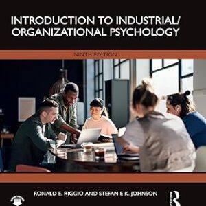 Introduction to Industrial Organizational Psychology 9th Edition