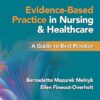 Evidence-Based Practice in Nursing & Healthcare  A Guide to Best Practice 5th Edition
