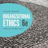 Organizational Ethics A Practical Approach 6th Edition