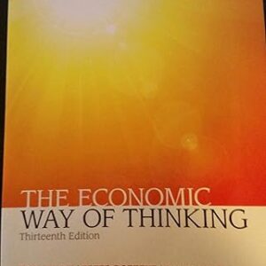 The Economic Way of Thinking 13th Edition