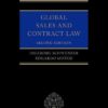 Global Sales and Contract Law 2nd Edition by  Ingeborg Schwenzer