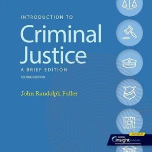 Introduction to Criminal Justice A Brief Edition 2nd Edition