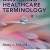 Mastering Healthcare Terminology 8th Edition