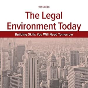The Legal Environment Today 11th Edition