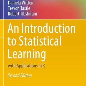 An Introduction to Statistical Learning with Applications in R Springer Texts in Statistics 2nd Edition