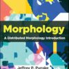 Morphology A Distributed Morphology Introduction