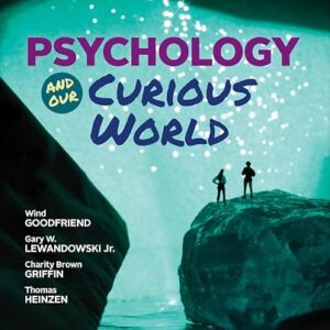 Psychology and Our Curious World