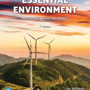 Essential Environment The Science Behind the Stories 7th Edition