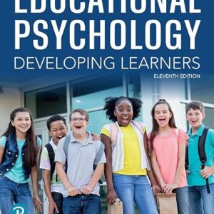 Educational Psychology Developing Learners 11th Edition
