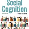 Social Cognition From brains to culture 5th Edition