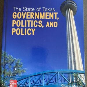 The State of Texas Government, Politics, and Policy 2025 Release