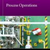 Process Operations 2nd Edition